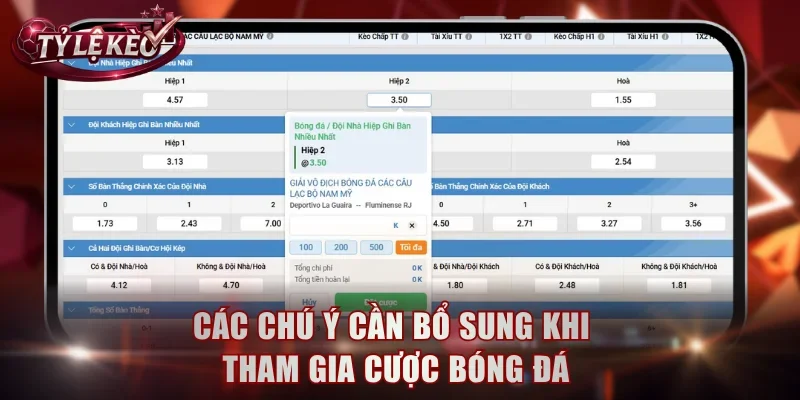 Các chú ý cần bổ sung khi tham gia cược bóng đá
