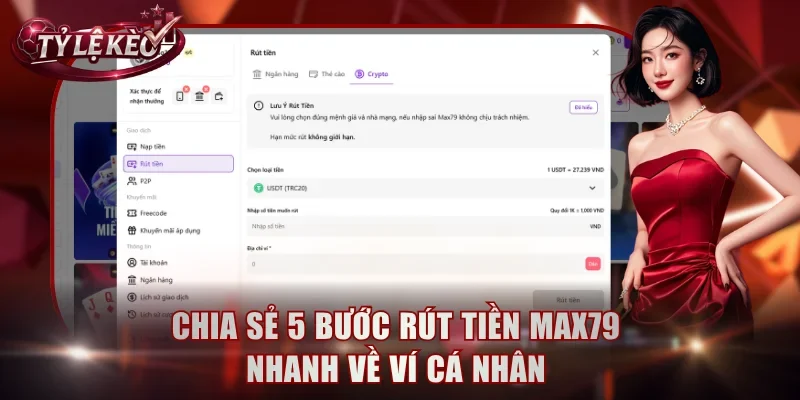 Chia sẻ 5 bước rút tiền Max79 nhanh về ví cá nhân