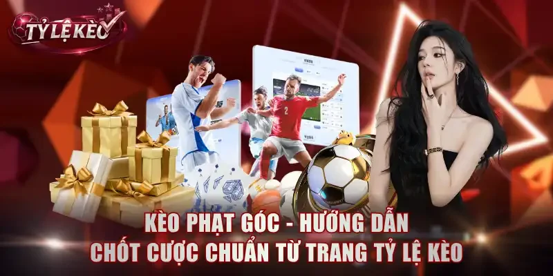 Kèo phạt góc