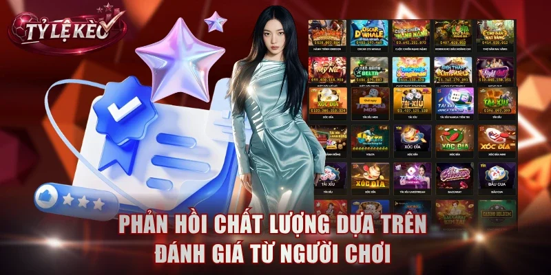 Phản hồi chất lượng dựa trên đánh giá từ người chơi
